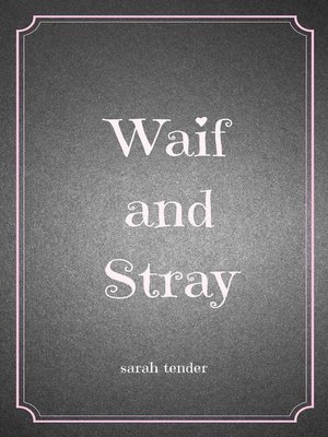 cover image of Waif and Stray